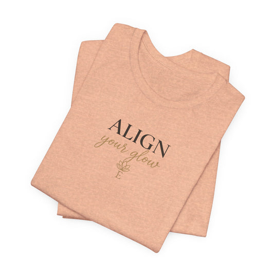 Align Your Glow - Embodii Tee