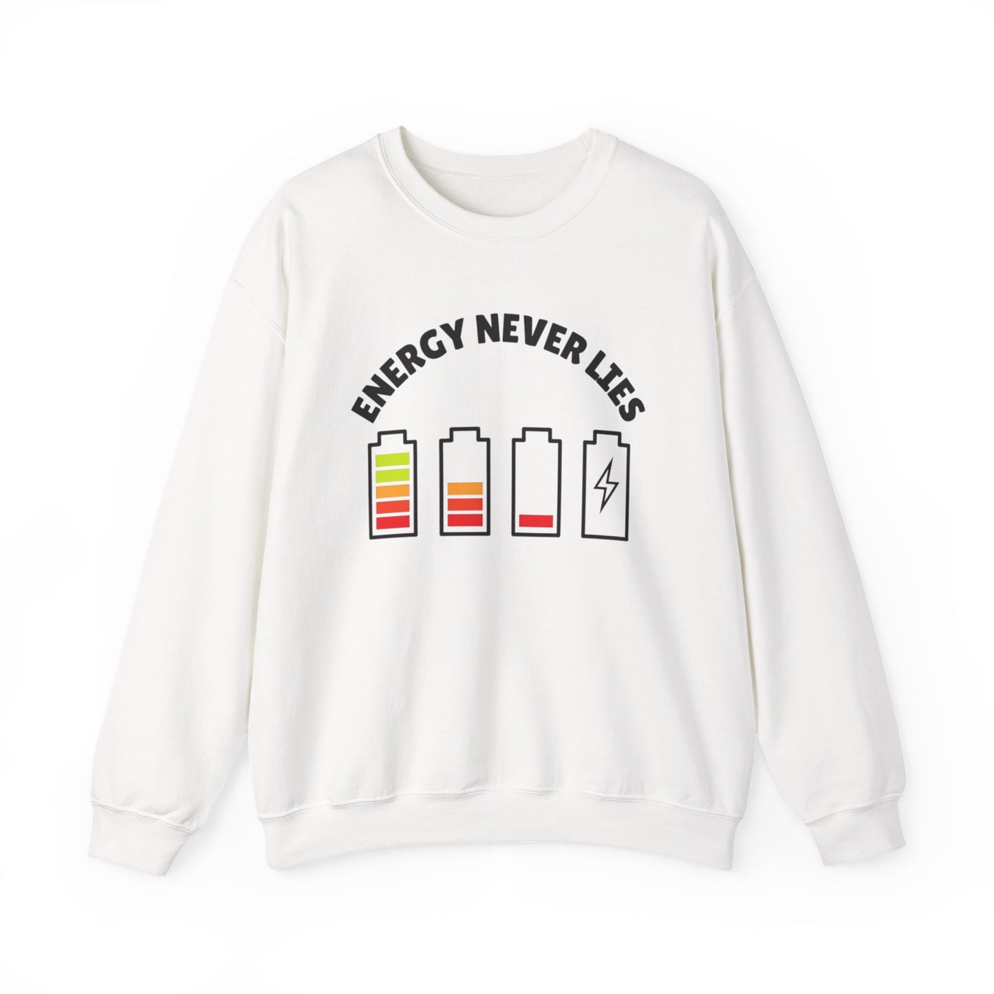 Energy Never Lies Crew Sweater