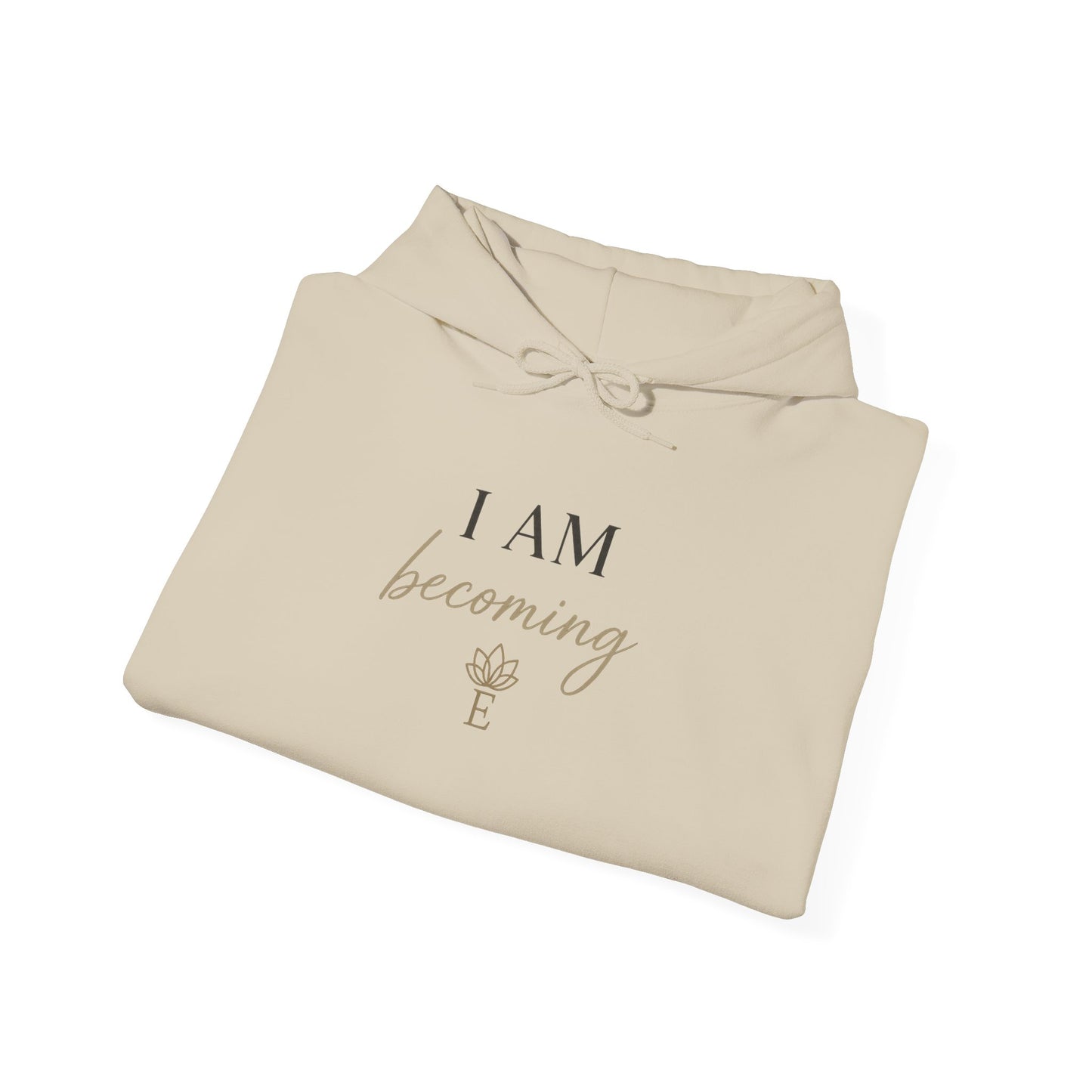I Am Becoming — Embodii Hoodie
