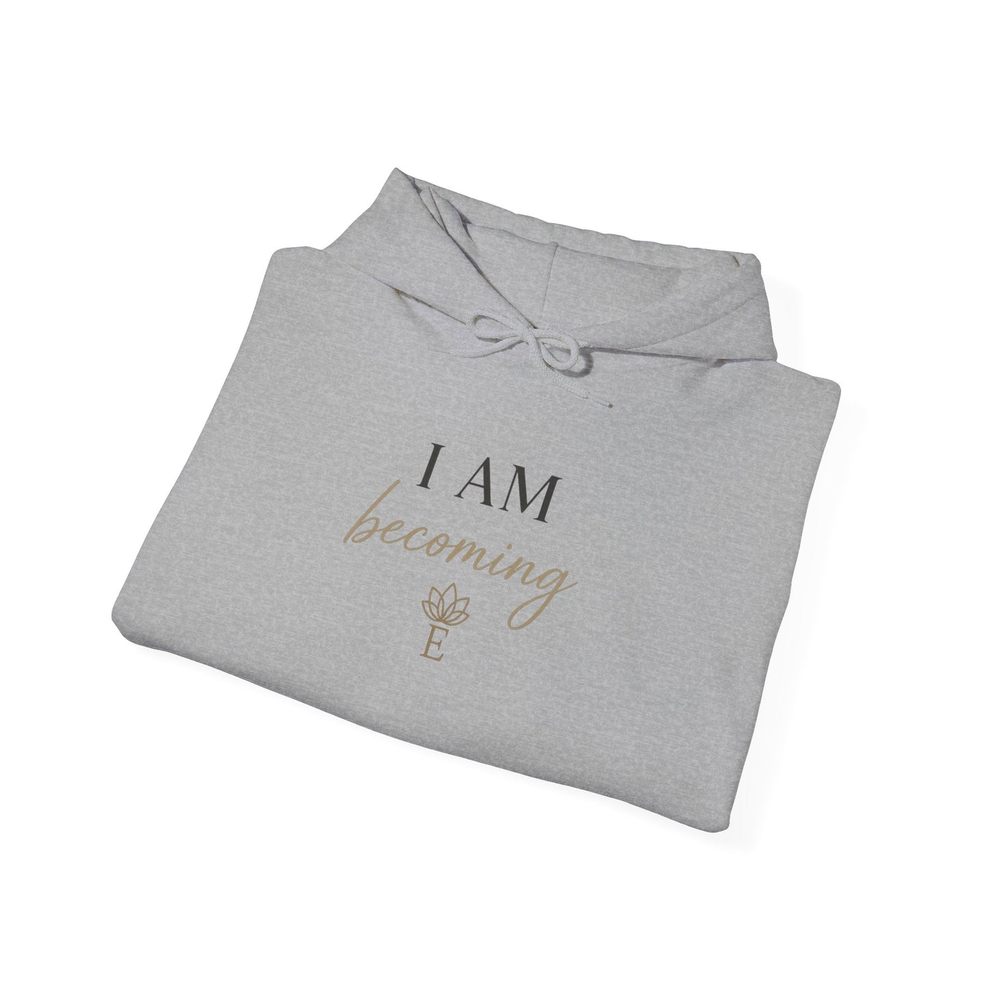 I Am Becoming — Embodii Hoodie